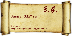 Banga Géza névjegykártya